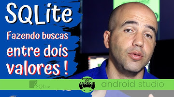 Android Studio | Usando BETWEEN para buscar entre dois valores| SQLite