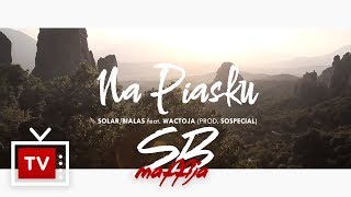 Solar/Białas feat. Wac Toja  Na piasku (prod. soSpecial) #nowanormalnosc