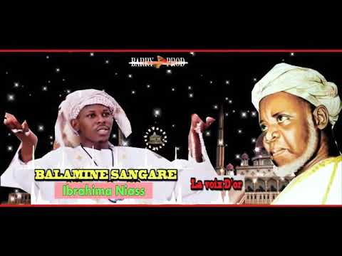 Zikiri Balamine Sangare   Cheick Ibrahim Niass  Audio Officiel 