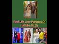 राधिका दिल से सीरियल में काम करने वाले कलाकारों की जोड़ियां|Love Partners |Divyam #shorts #viral #Yt