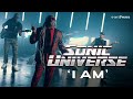 SONIC UNIVERSE &#39;I Am&#39; - Official Video - New Album &#39;It Is What It Is&#39; Out May 10th