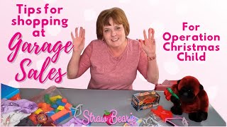 Tips for shopping at Garage Sales for Operation Christmas Child