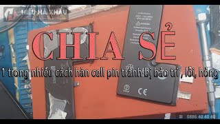 Chia sẻ cách hàn cổ cáp Pin XS cho anh em nào chưa biết , tránh tình trạng bảo trì