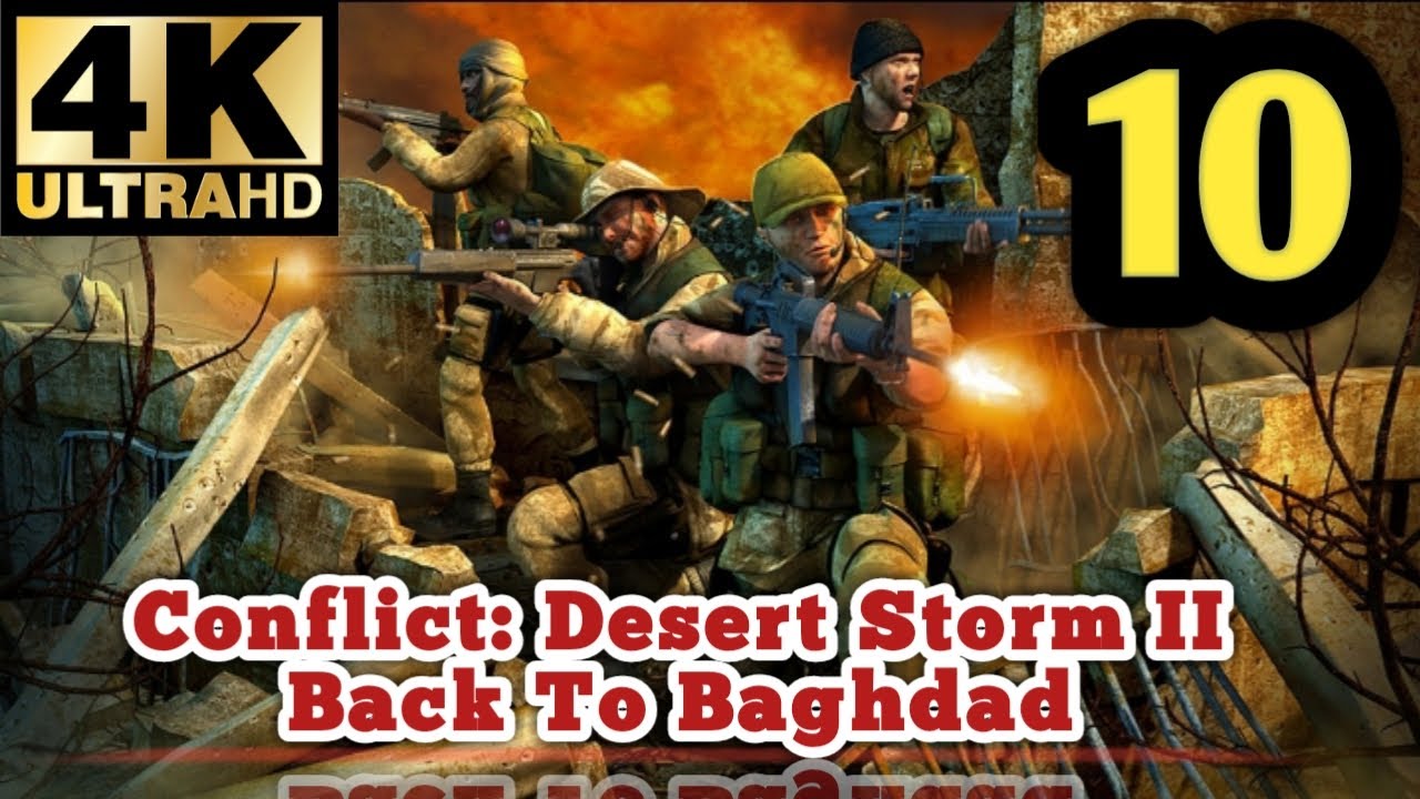 Conflict: Desert Storm II: back to Baghdad. Desert Storm back to Baghdad. Десерт шторм 2 Пирсон оф вар. Desert Storm 2 logo.