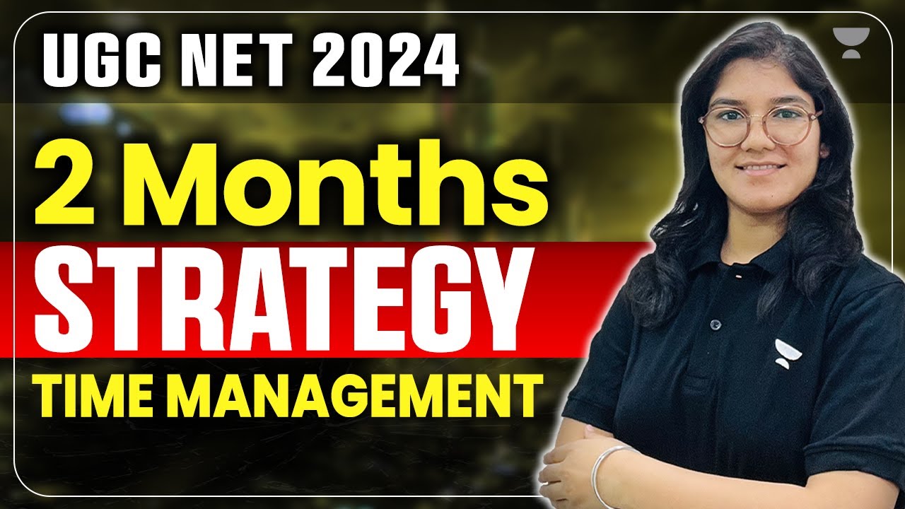 Last 2 Months Strategy for UGC NET Paper 2 | Time Management UGC NET ...