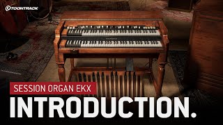 Session Organ Ekx Introduction