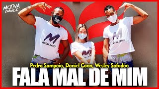 Fala Mal de Mim - Pedro Sampaio, Daniel Caon, Wesley Safadão | Motiva Dance (Coreografia)