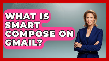 What Is Smart Compose On Gmail? - TheEmailToolbox.com