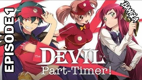 The Devil Is A Part Timer Episode 1 Bangla Explaintion || Anime In Bangla || hide Explain