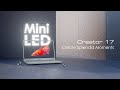 Creator 17  worlds first laptop with mini led display  msi