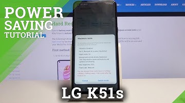 How to Use Power Saving Mode LG K51s – Save Battery Charge