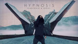 Seantonio & Neray - Hypnosis (Alan Walker Style)