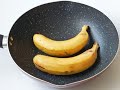 把香蕉放到锅里，5分钟做出健康又美味的早餐，你一定没吃过