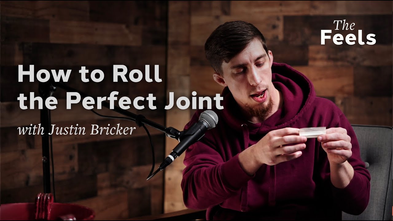 How to Roll the Perfect Joint with Justin Bricker, Owner of Handwraps, The Feels S4E5