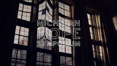 Michigan HOPE Symposium