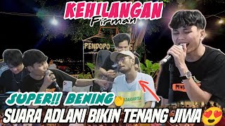 AUT0‼️C4NDU😱 DENGERIN ADLANI NYANYIIN LAGU 'Kehilangan' ASTRONI SAMPAI TERHANYUT & MEJAMIN MATA👏