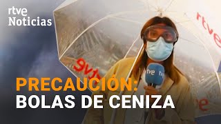 LA PALMA: BOLAS de CENIZA ABRASIVA hace aumentar la preocupación por la CALIDAD del AIRE | RTVE