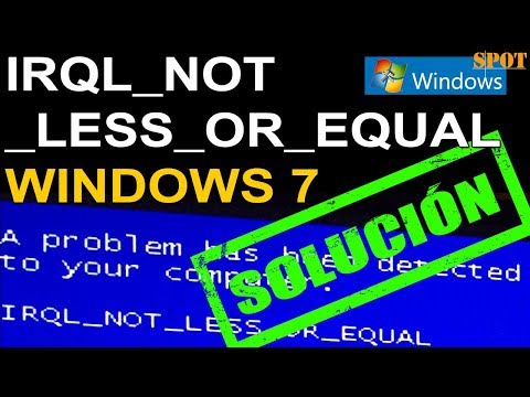 Reparar el error IRQL NOT LESS OR EQUAL en Windows 7