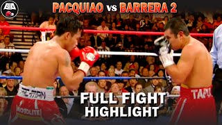 Manny PACQUIAO vs Marco Antonio BARRERA 2 | FULL FIGHT HIGHLIGHT | HD