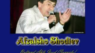 (Tajik Music) Afzalsho Shodiev | Raftand ahli jood (Рафтанд аҳли ҷуд)