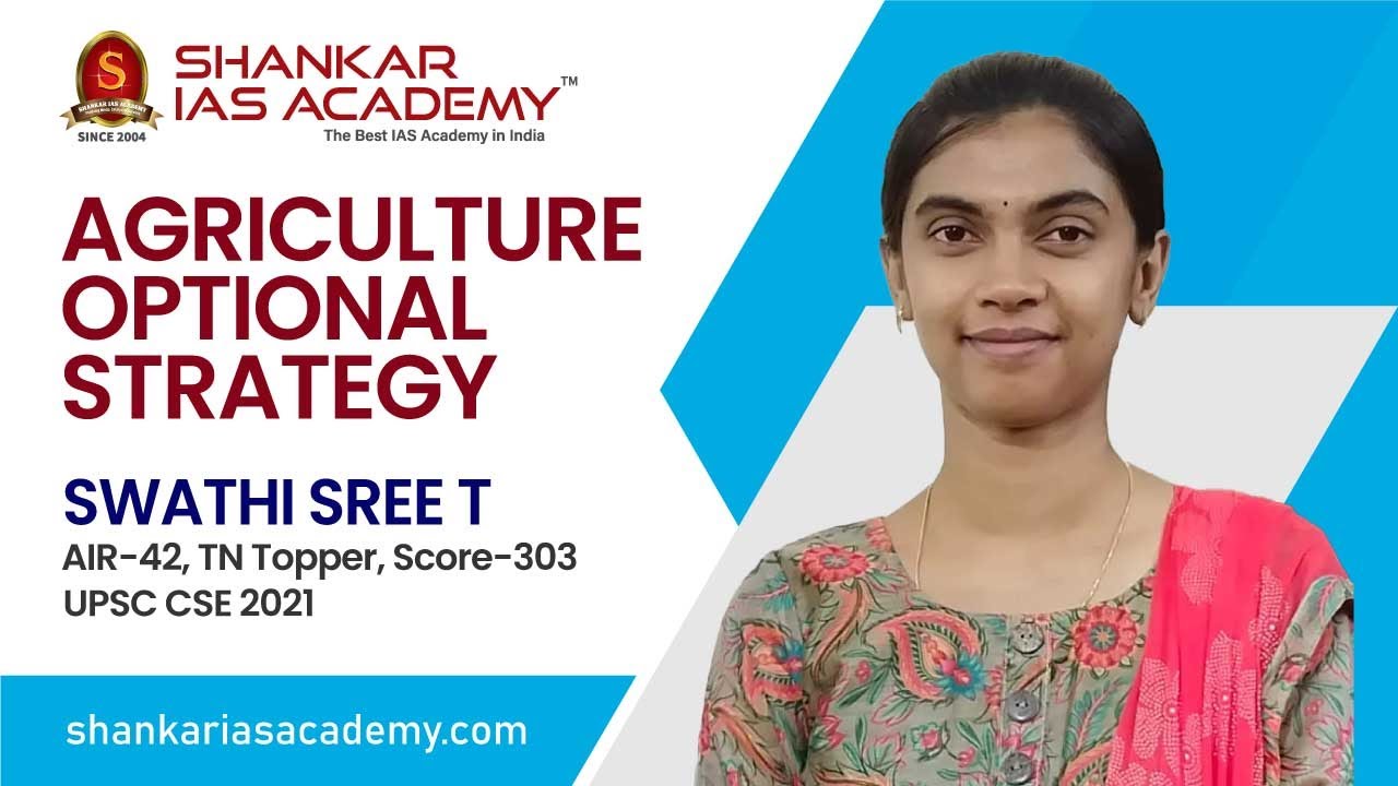 Ms Swathi Sree AIR 42 Tamilnadu Topper Agriculture Optional Ms Swathi Sree AIR 42 Tamilnadu Topper Agriculture Optional