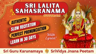 Learn Sri Lalita Sahasranama Stotra with Authentic, Perfect Pronunciation in 30 Days - Guided Lyrics