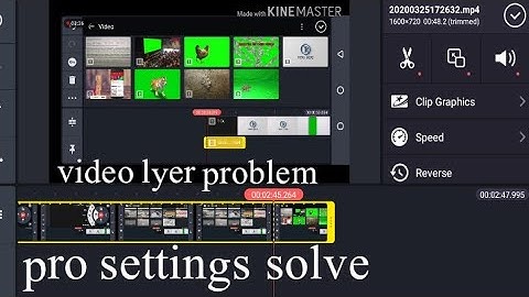 how to fix Kinemaster video layer problem setting #kinemaster