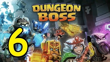 Dungeon Boss - 6 - "Game Opens After Chapter 5"