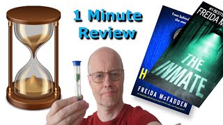 1 Minute Review: The Inmate by Freida McFadden