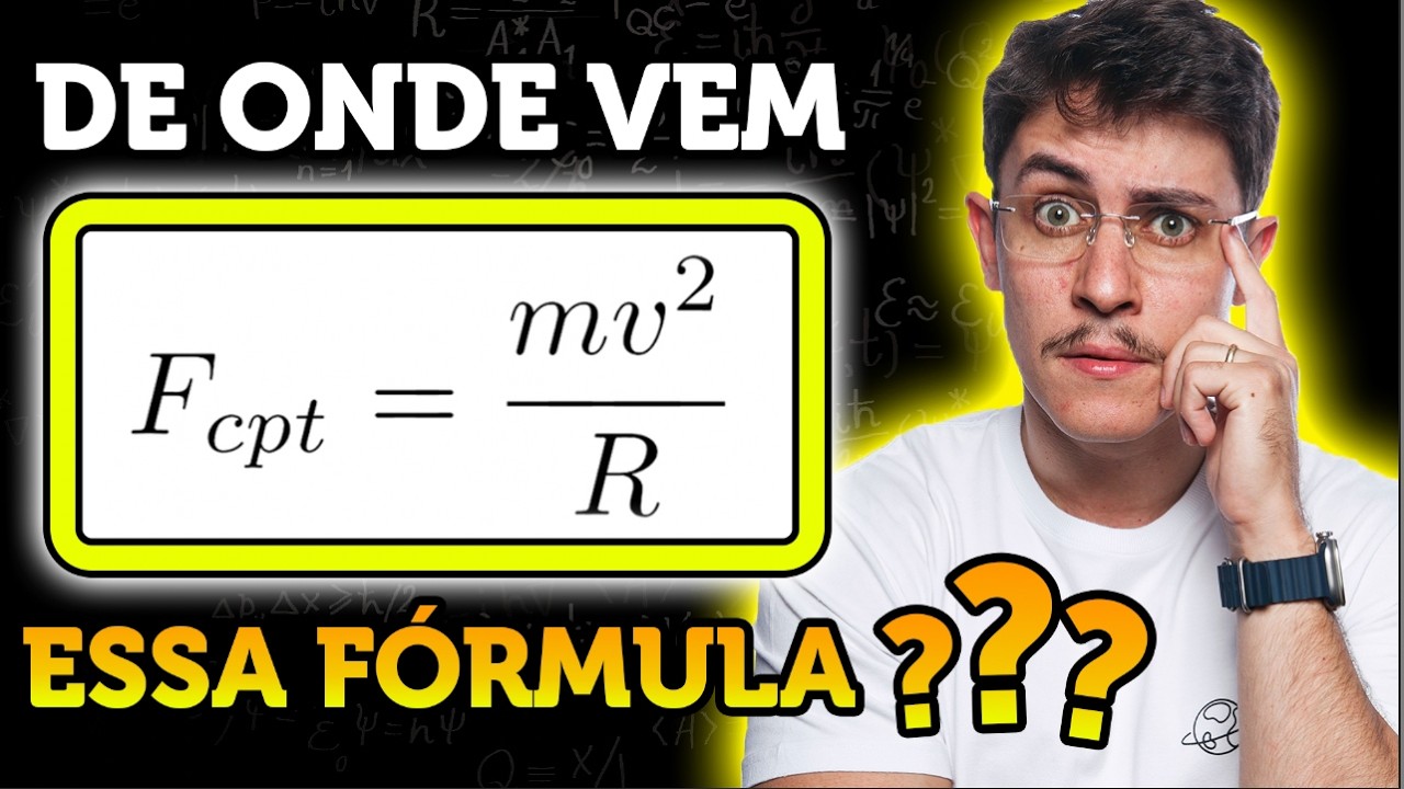 De onde vem a fórmula da FORÇA CENTRÍPETA?
