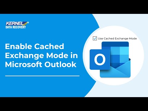 Know More About Cached Exchange Mode in Microsoft Outlook