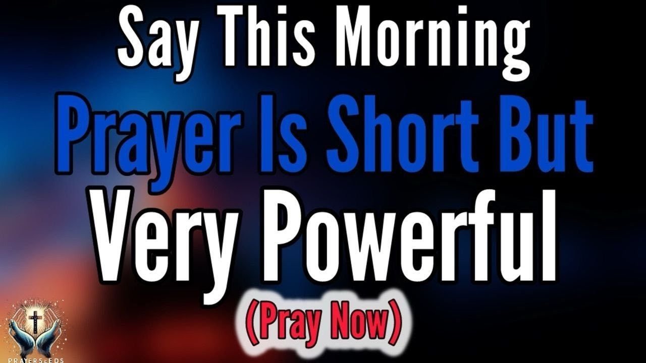A Blessed Morning Prayer To Start Your Day With God | Overcome Every ...