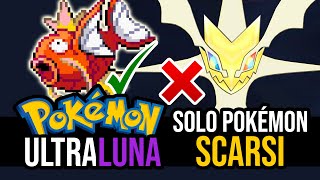 Puoi FINIRE POKÉMON ULTRALUNA con i PEGGIORI POKÉMON di SEMPRE?Hardcore Nuzlocke ITA