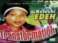 TRANSFORMATION................SIS KELECHI EDEH