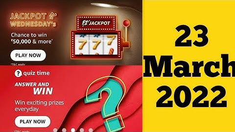 Amazon Quiz Answers Today | Amazon Quiz Today | 23 March 2022