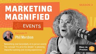 Phil Mershon on Crafting Unforgettable Event Experiences