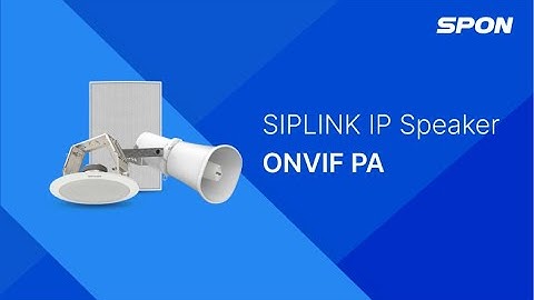 SIPLINK IP Speaker - IP Speaker ONVIF Protocol Configuration