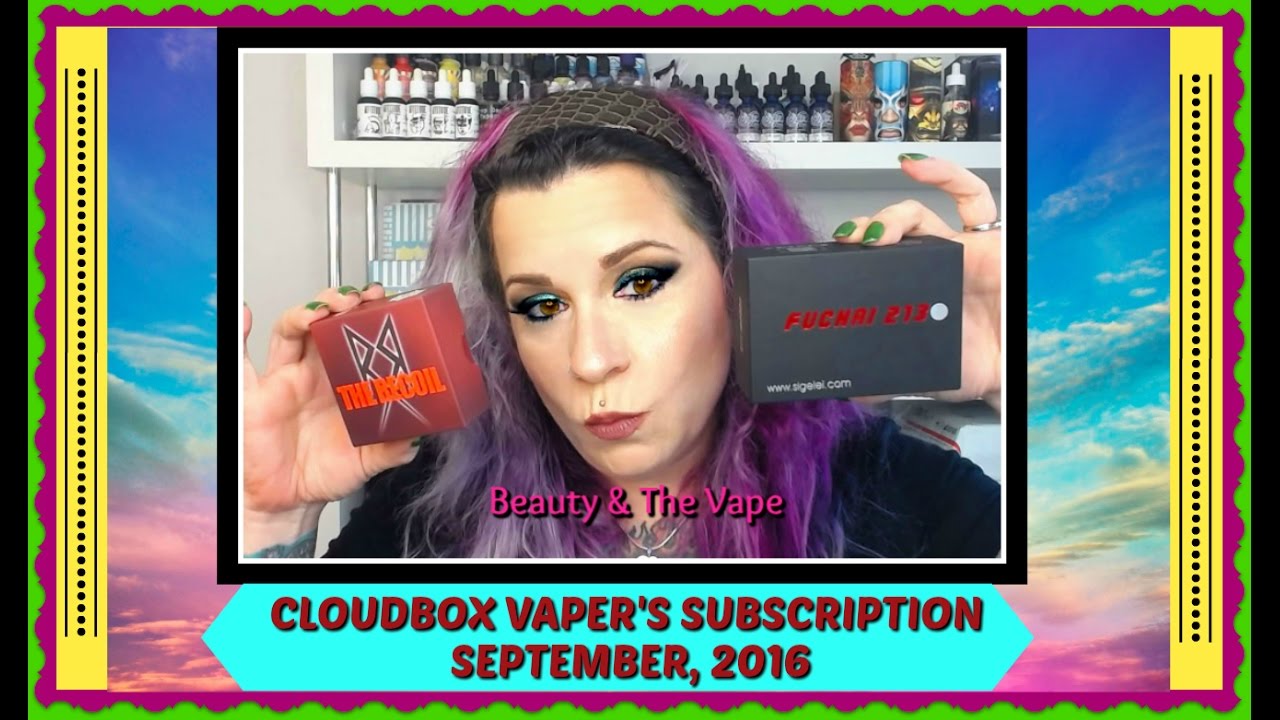 💖SEPTEMBER CLOUDBOX VAPER SUBSCRIPTION -  A VAPER'S PARADISE 