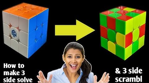 How to make three side solve & three side scramble pattern on Rubik
