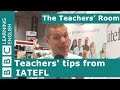 The Teachers Room: Teachers tips from IATEFL