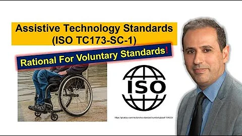 Rationale for Assistive Technology & Wheelchair Voluntary Standards: 5 Key Reasons | #BME414 #013