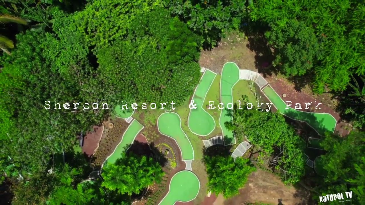 SHERCON Resort & Ecology Park | Mini Golf Course | KaTurol Tv