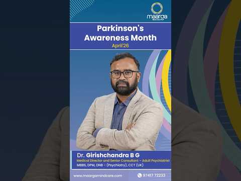 Parkinson’s Awareness Month 2026 💙 | Early Signs & Care | Dr Girish Chandra