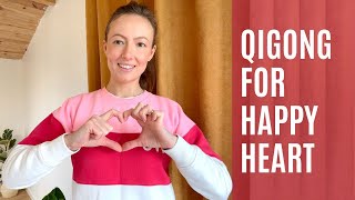 Qigong For Happy Heart