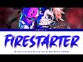 The Vermilion Mask Opening FULL『Firestarter』by MAN WITH A MISSION | Lyrics (Kan/Rom/Eng)
