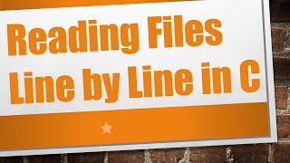 Reading Files Line by Line in C