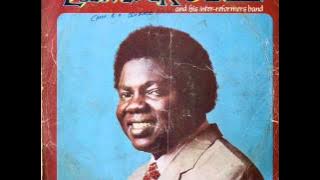 Chief Commander Ebenezer Obey & His Inter-Reformers Band - Sound of the Moment Side 1 (1980)