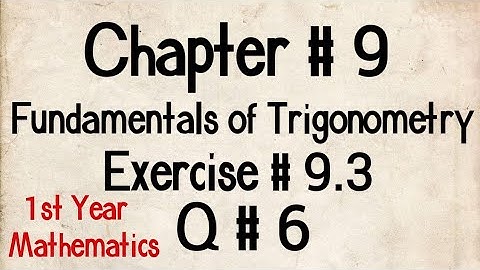 Q # 6 | Exercise # 9.3 | Chp # 9 | FSc Maths Part 1 | 11th Class Maths | 1st Year Maths