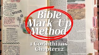 How I Mark Up My Bible ✍️ | 1 Corinthians 12 Study | Explained