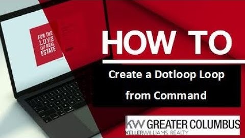 Creating a Dotloop Loop from Command